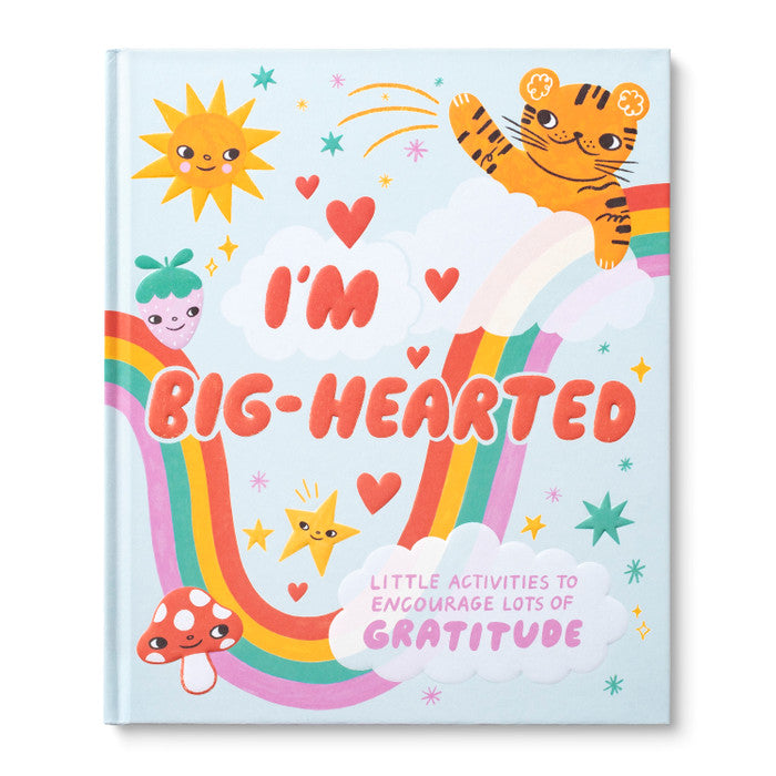 I'M BIG HEARTED